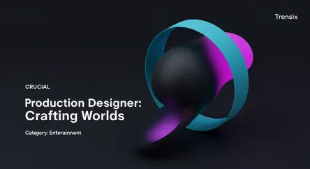 Production Designer: Crafting Worlds