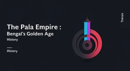 The Pala Empire: Bengal's Golden Age
