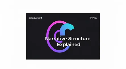 Narrative Structure Explained