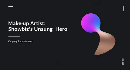 Make-up Artist: Showbiz's Unsung Hero