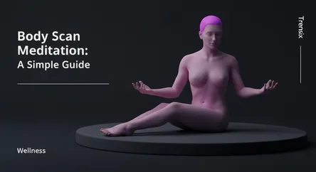 Body Scan Meditation: A Simple Guide