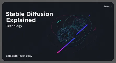 Stable Diffusion Explained