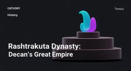 Rashtrakuta Dynasty: Deccan's Great Empire
