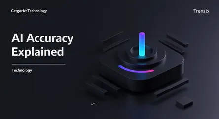 AI Accuracy Explained