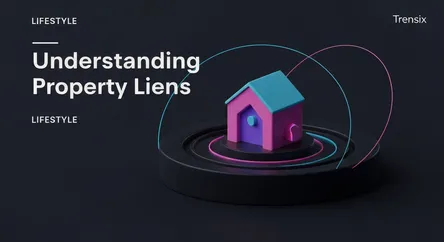 Understanding Property Liens