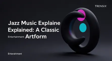 Jazz Music Explained: A Classic Artform