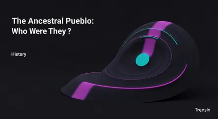 The Ancestral Pueblo: Who Were They?