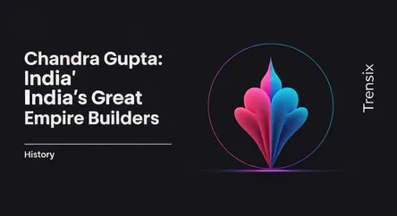 Chandra Gupta: India's Great Empire Builders