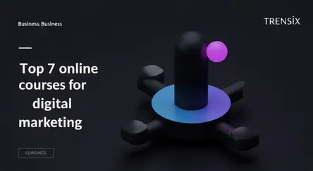 Top 7 online courses for digital marketing