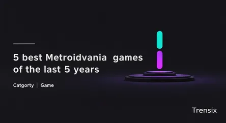 5 best Metroidvania games of the last 5 years
