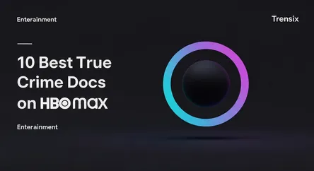 10 Best True Crime Docs on HBO Max