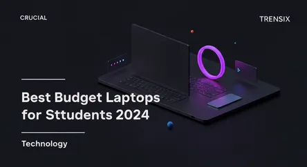 Best Budget Laptops for Students 2024