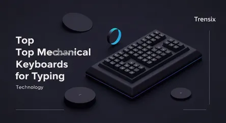 Top Mechanical Keyboards for Typing