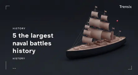 5 of the largest naval battles in history