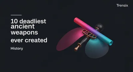 10 deadliest ancient weapons ever created